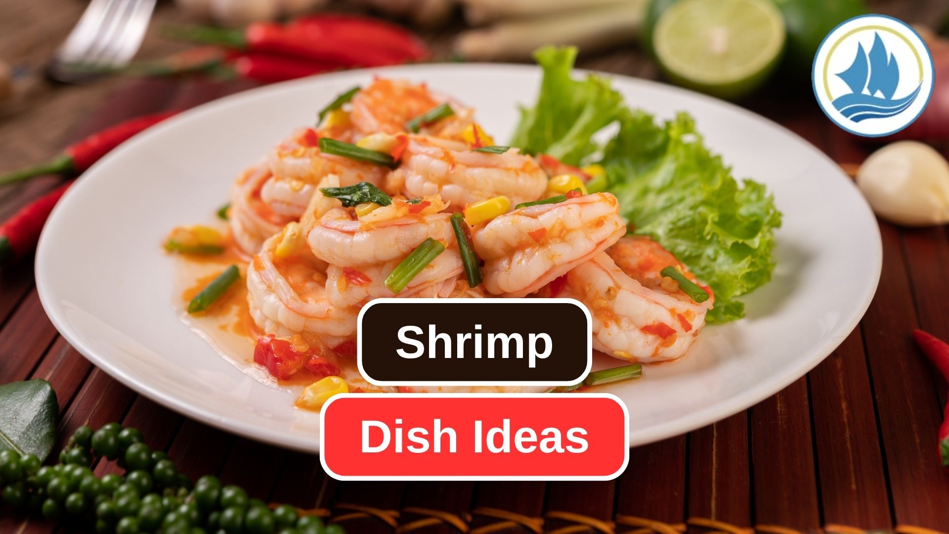 11 Ways to Put in Shrimp in Various Dish 